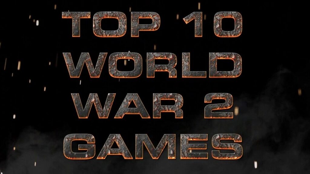 top 10 ww2 games